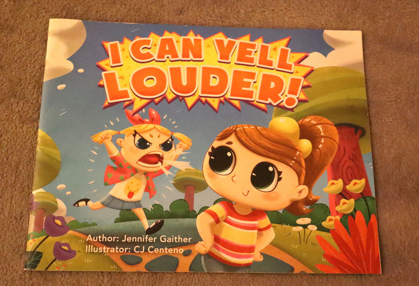 I can yell louder!