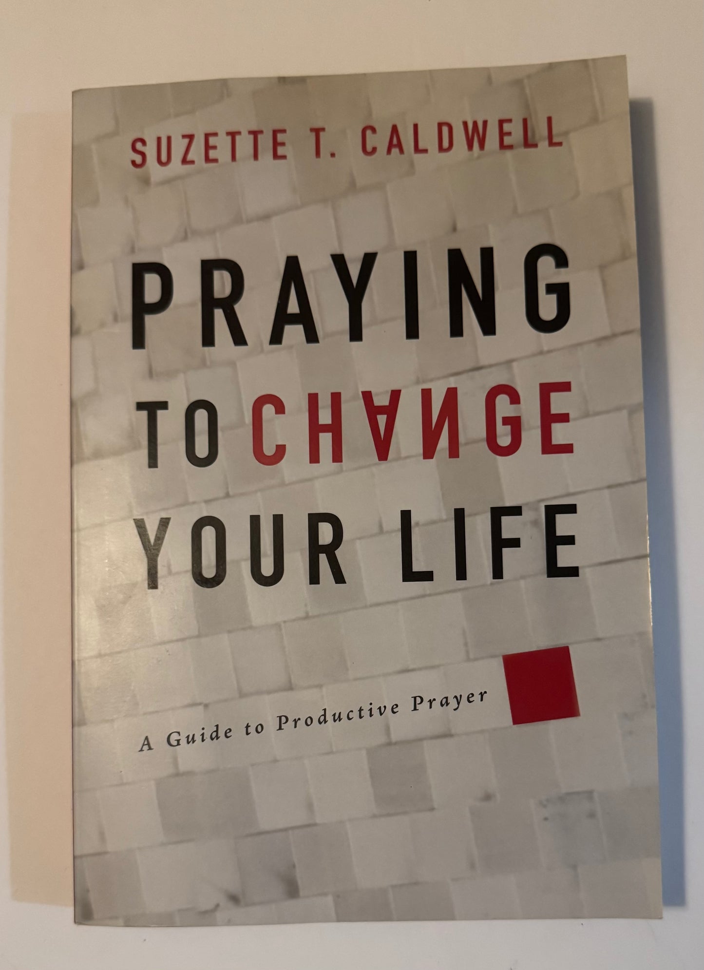 Praying to Change your life (4.4 Goodreads)