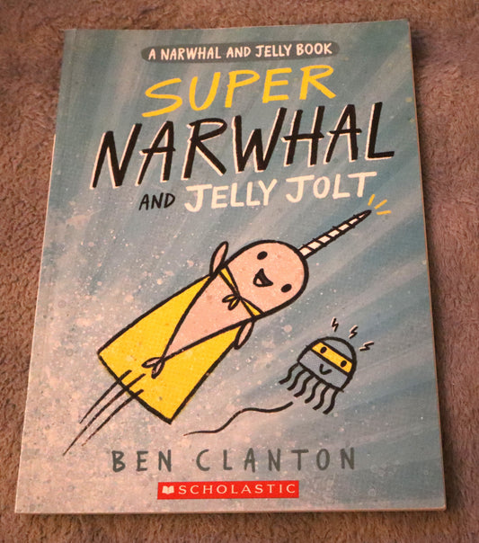 super narwal and jelly jolt
