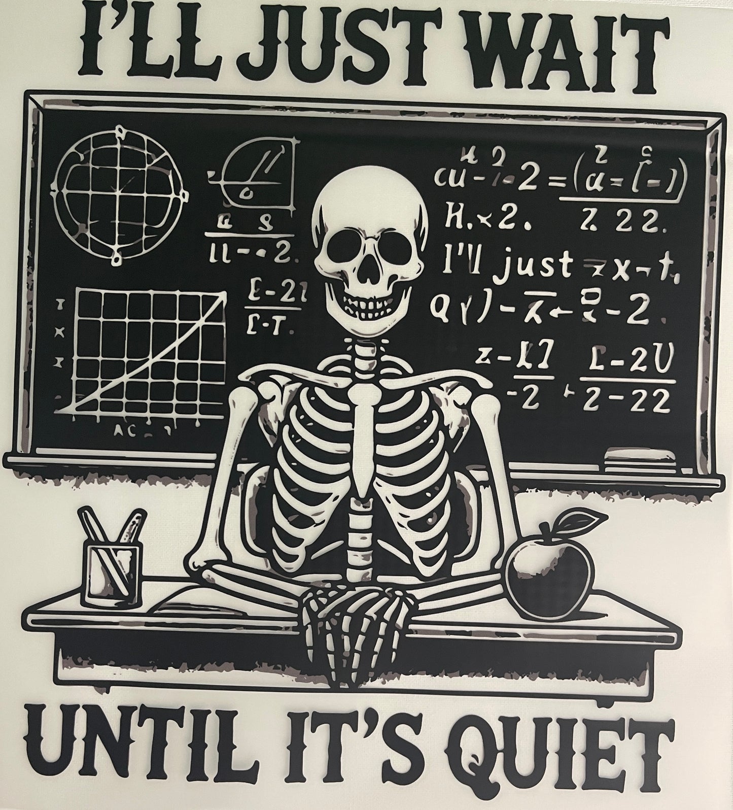 I'll Just Wait Until It's Quiet