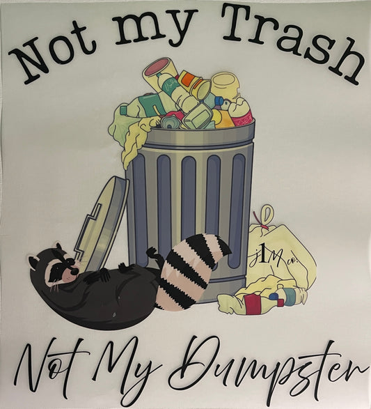 Not My Trash