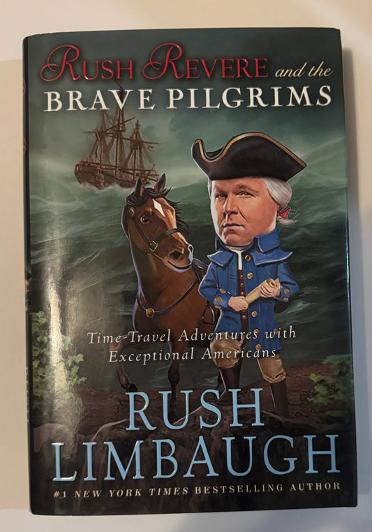 Rush Revere and the Brave Pilgrims (4.1 Goodreads)